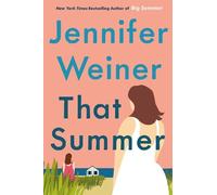 Jennifer Weiner That Summer (Tascabile)