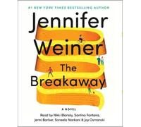 Jennifer Weiner The Breakaway (CD)