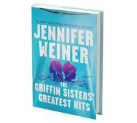 Jennifer Weiner The Griffin Sisters' Greatest Hits (Standard (Copertina rigida)