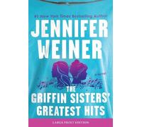 Jennifer Weiner The Griffin Sisters' Greatest Hits (Tascabile)