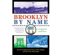 Jennifer Weiss Leonard Benardo Brooklyn by Name (Tascabile)