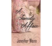 Jennifer Wenn A Family Affair (Tascabile)