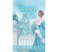 Jennifer Wenn The Beauty of You (Tascabile)