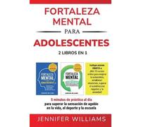 Jennifer Williams Fortaleza mental para adolescentes (Tascabile)