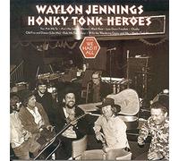Jennings Waylon - Honky Tonk Heroes