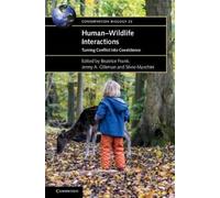 Jenny A. Glikman Human-Wildlife Interactions (Tascabile) Conservation Biology