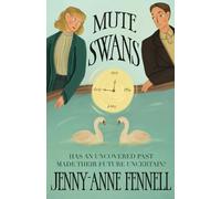 Jenny-Anne Fennell Mute Swans (Tascabile)