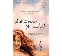 Jenny B. Jones Just Between You and Me (Tascabile)