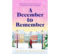 Jenny Bayliss A December to Remember (Tascabile)