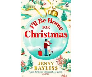 Jenny Bayliss I'll Be Home for Christmas (Tascabile)
