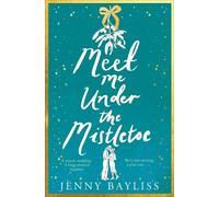 Meet Me Under the Mistletoe