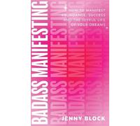 Jenny Block Badass Manifesting (Tascabile)