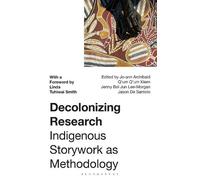 Jenny Bol Jun Lee-Morgan Decolonizing Research (Tascabile)
