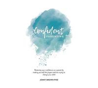 Jenny Brown Confident Parenting (Tascabile)