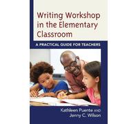 Jenny C. Wilson Kathleen Writing Workshop in the Elementary C (Copertina rigida)