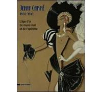 Jenny Carré 1902-1945. L'âge d'or du music-hall et de l'opérette. Catalogo della mostra (Boulogne-Billancourt, 4 ottobre-14 dicembre 2008)