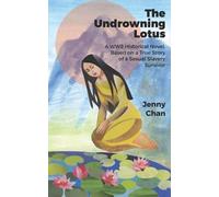 Jenny Chan The Undrowning Lotus (Tascabile)