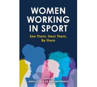 Jenny Coe Women Working in Sport (Tascabile)