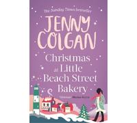Jenny Colgan Christmas at Little Beach Street Bakery (Tascabile)