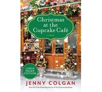 Jenny Colgan Christmas at the Cupcake Cafe (Tascabile)