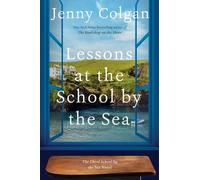 Jenny Colgan Lessons at the School by the Sea (Tascabile) School by the Sea