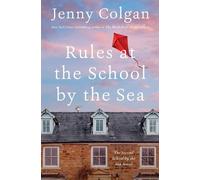 Jenny Colgan Rules at the School by the Sea (Copertina rigida) School by the Sea