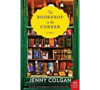 Jenny Colgan – The Bookshop on the Corner – A Novel – Tascabile