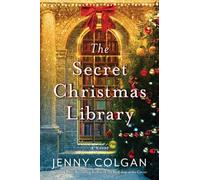 Jenny Colgan The Secret Christmas Library (Copertina rigida)