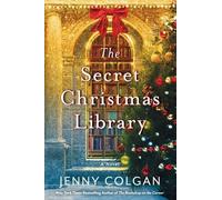 The Secret Christmas Library: A Heartwarming Christmas Romance Tale Set in a Scottish Castle, Featuring Unlikely Alliances in a Mysterious Hunt for Hidden Treasures