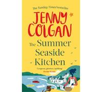 Jenny Colgan The Summer Seaside Kitchen (Tascabile) Mure