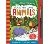Jenny Copper Roars and Claws - Animals (Copertina rigida) Magic Water Colouring