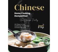 Jenny D Kings Chinese Home Cooking Demystified (Tascabile) Chinese Pantry