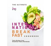 Jenny D Kings The Ultimate International Breakfast Cookbook (Tascabile)