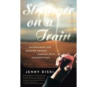 Jenny Diski Stranger on a Train (Tascabile)