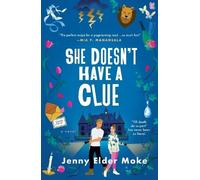 Jenny Elder Moke She Doesn't Have a Clue (Tascabile)