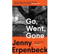 Jenny Erpenbeck Go, Went, Gone (Tascabile)