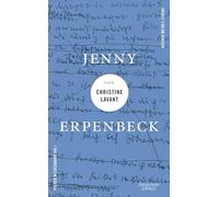 Jenny Erpenbeck über Christine Lavant: 5