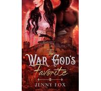 Jenny Fox The War God's Favorite (Copertina rigida)