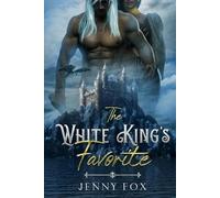 Jenny Fox The White King's Favorite (Tascabile)