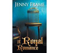 Jenny Frame A Royal Romance (Tascabile)