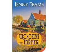 Jenny Frame Wooing the Farmer (Tascabile) Axedale Village Romance