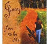 Jenny - Free To Be Me