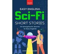 Jenny Goldmann Easy English Sci-Fi Short Stories (Tascabile)
