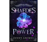 Jenny Grimes Shaedes of Power (Tascabile) Soul Magic