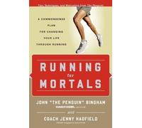 Jenny Hadfield John Bingham Running for Mortals (Tascabile)