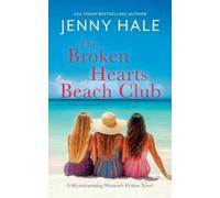 Jenny Hale The Broken Hearts Beach Club (Tascabile)