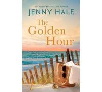 Jenny Hale The Golden Hour (Tascabile)