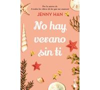 Jenny Han No Hay Verano Sin Ti / It's Not Summer Without You (Tascabile)