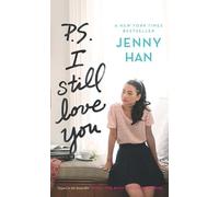 Jenny Han P. S. I Still Love You (Copertina rigida)