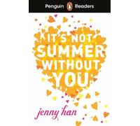 Jenny Han Penguin Readers Level 4: It's Not Summer Without You (ELT (Tascabile)